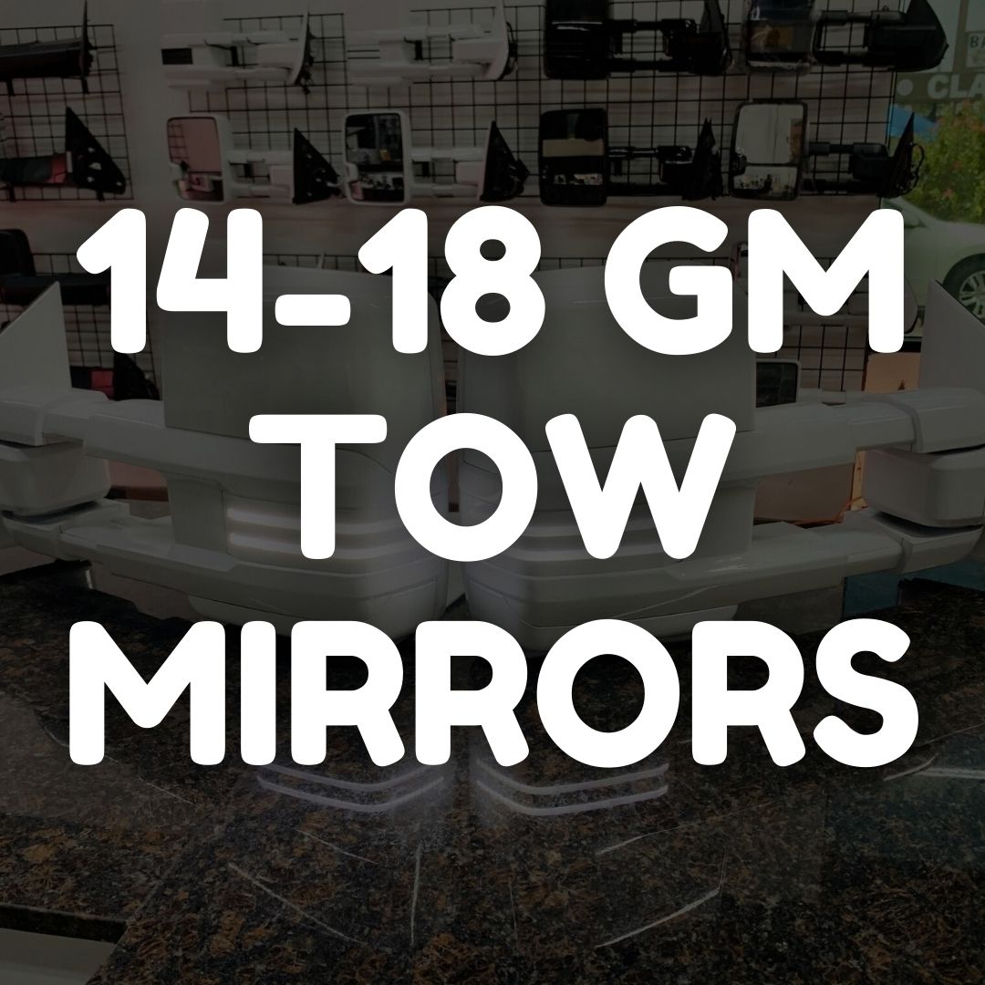 14-18 GM Tow Mirrors